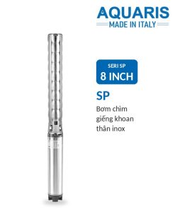 Bơm chìm giếng khoan Aquaris Seri SP 8 inch